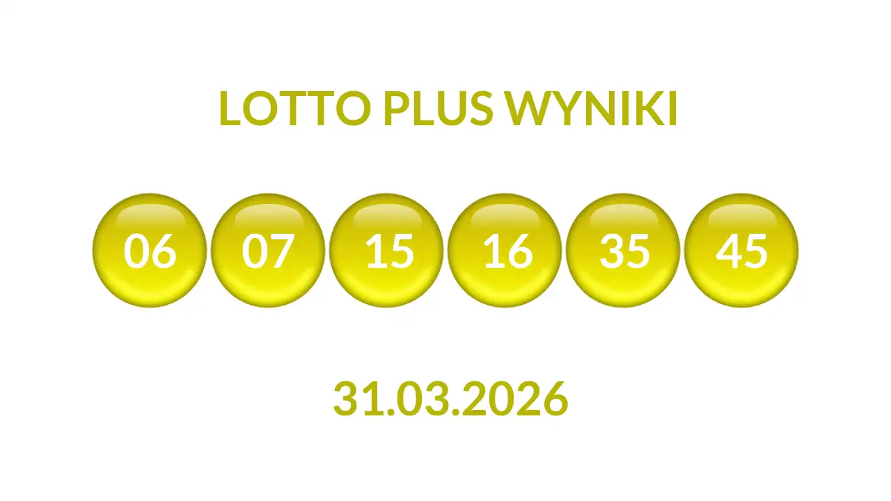 Kulki Lotto Plus z wylosowanymi liczbami dnia 31.03.2026
