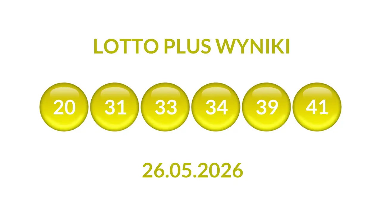 Kulki Lotto Plus z wylosowanymi liczbami dnia 26.05.2026