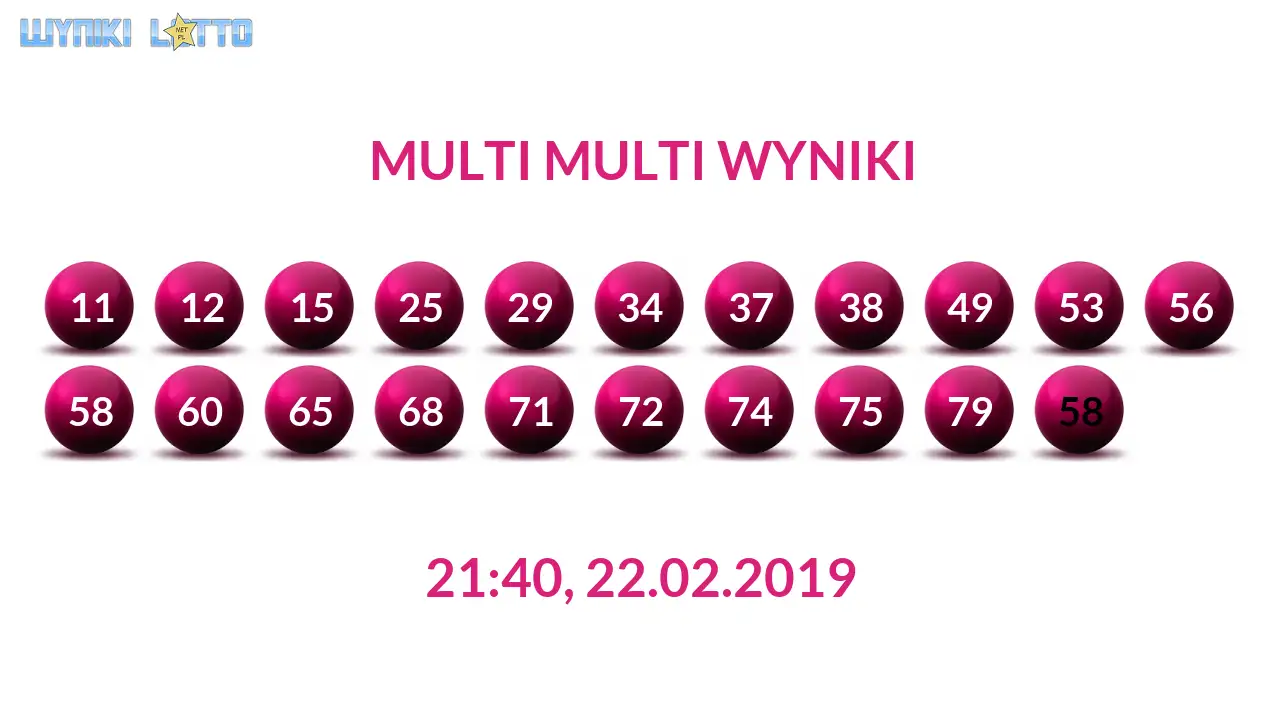 Kulki Multi Multi z wylosowanymi liczbami dnia 22.02.2019 o godz. 21:40